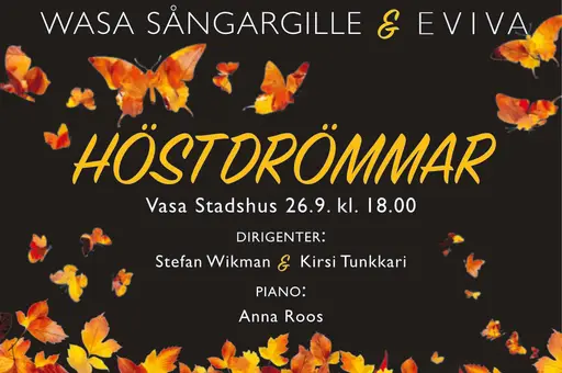 Höstdrömmar – Vaasan Kaupungintalo, Vaasa
