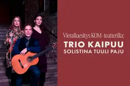 Trio Kaipuu solistina Tuuli Paju – KOM-teatteri, Helsinki