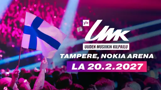 Uuden Musiikin Kilpailu 2027 – Nokia Arena, Tampere