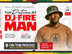 The return of DJ Fireman (GMB) feat. Masta Lion, Deejay Kush, Deejay G Boy – On the Rocks, Helsinki