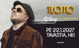 Tuomo - My Thing 20th Anniversary – Tavastia, Helsinki