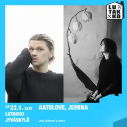 Aatulove Jemina – Lutakko, Jyväskylä