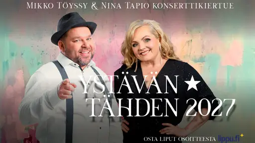 Mikko Töyssy & Nina Tapio: Ystävän tähden 2027 – Sellosali, Espoo