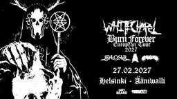 WHITECHAPEL (US) - Burn Forever Tour & Supports: Sylosis, 200 Stab Wounds, Tribal Gaze – Ääniwalli, Helsinki