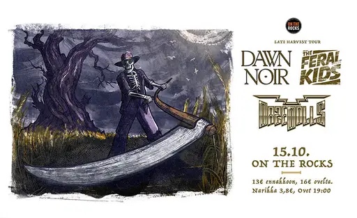 Daze Dolls, The Feral Kids, Dawn Noir – On the Rocks, Helsinki