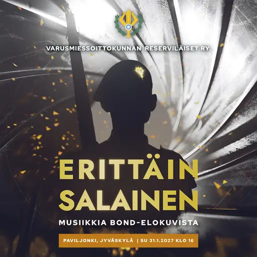 Varusmiessoittokunnan reserviläiset: Erittäin Salainen – Paviljonki Jyväskylä, Jyväskylä