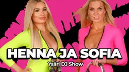 Henna & Sofia dj´s – Tulisuudelma, Vantaa