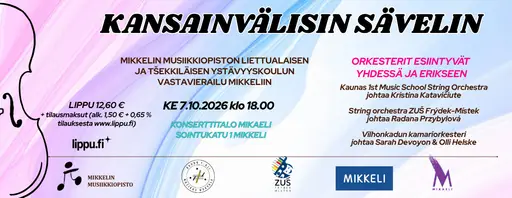 Mikkelin musiikkiopisto – Kansainvälisin sävelin – Konserttitalo Mikaeli, Mikkeli
