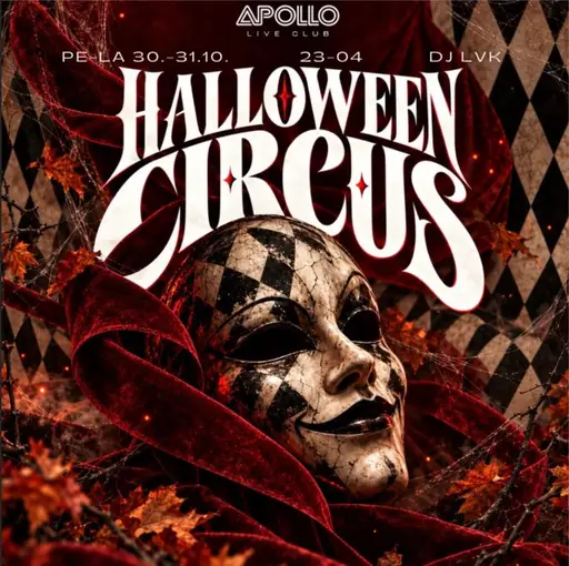 Apollo Halloween Circus – Apollo Live Club, Helsinki