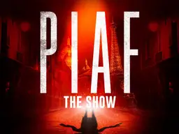 PIAF! The Show (FR) – Verkatehdas, Hämeenlinna