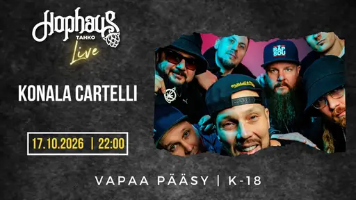 Hophaus Live: Konala Cartelli – Hophaus Tahko, Kuopio