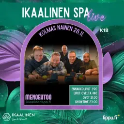 Kolmas Nainen – Ikaalinen Spa & Resort, Ikaalinen