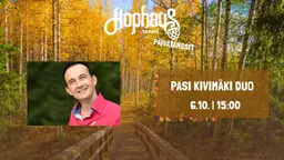 Hophaus Päivätansseilla: Pasi Kivimäki Duo – Hophaus Tahko, Kuopio