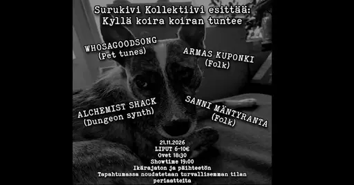 Surukivi Kollektiivi presents: Kyllä koira koiran tuntee – Alakulttuuritalo Kramsu, Jyväskylä
