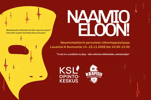 14.-15.11.2026 | Naamio eloon! -naamioteatterin perusteet viikonlopputyöpaja – Alakulttuuritalo Kramsu, Jyväskylä