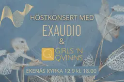 Höstkonsert med Exaudio och Girls’n Qvinns – Tammisaaren kirkko, Tammisaari