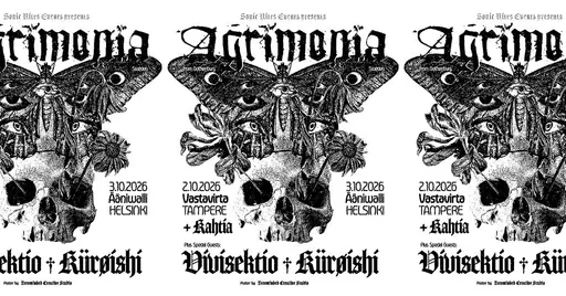 Sonic Rites Presents: Agrimonia (SE), Kürøishi, Vivisektio – Ääniwalli, Helsinki