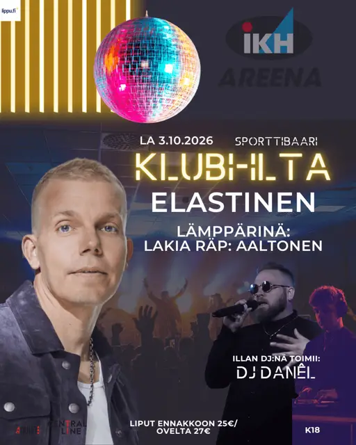 KLUBI-ILTA: Elastinen, Lakiaräp: Aaltonen – IKH Areena, Kauhajoki