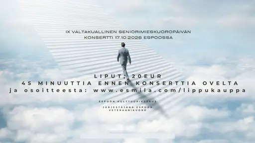 IX Valtakunnallinen seniorimieskuoropäivä – Espoon kulttuurikeskus, Espoo