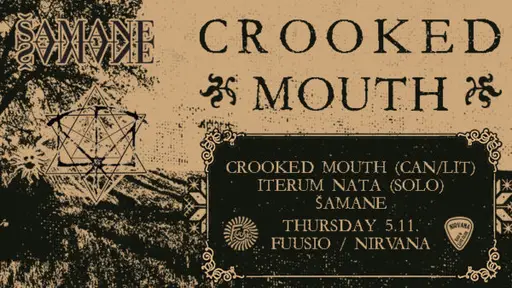 Neofolk Night: Crooked Mouth (Can/Lit), Iterum Nata (solo), Šamane / Nirvana – Fuusio Turku, Nirvana / Livesali, Turku