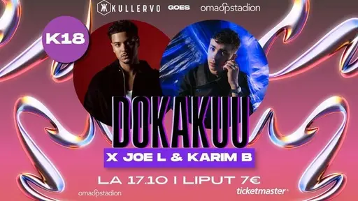 Stadionin Dokakuu x Joe L & Karim B – Seinäjoki OmaSp Stadion, Seinäjoki