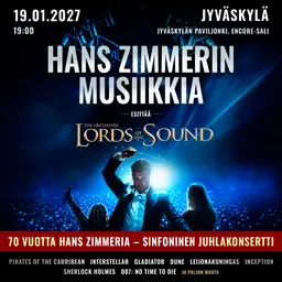Lords of the Sound – The Music of Hans Zimmer – Paviljonki Jyväskylä, Jyväskylä