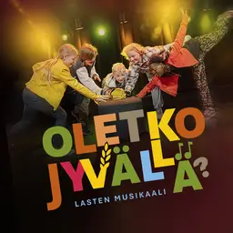 Oletko jyvällä? -lastenmusikaali 12.11.2026 – Tapahtumakeskus Helmi, Jyväskylä