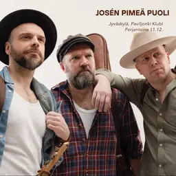 Josén Pimeä Puoli K18 – Paviljonki Jyväskylä, Jyväskylä