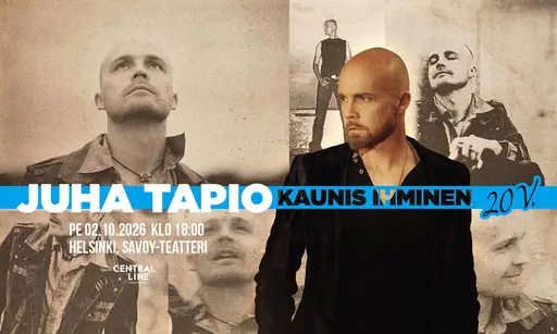 Juha Tapio: Kaunis ihminen 20 v – Lisäkonsertti klo 21! – Savoy-teatteri, Helsinki