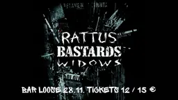 Rattus, Bastards, Widows – Bar Loose, Helsinki