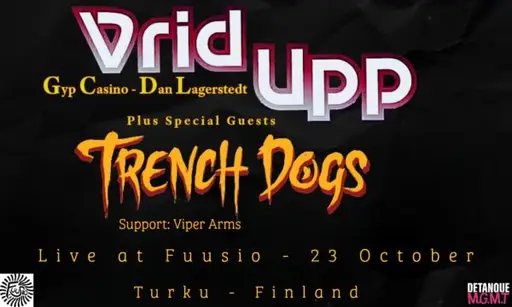 Vrid Upp, Trench Dogs & Viper Arms / Level 2 – Fuusio Turku, Nirvana / Livesali, Turku