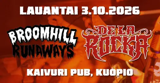 Explosive Rock´n´Roll Night // Broomhill Runaways & De La Rocka – Kaivuri Pub, Kuopio