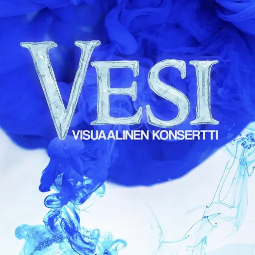 Vesi – visuaalinen konserttielämys – Kangasala-Talo, Kangasala